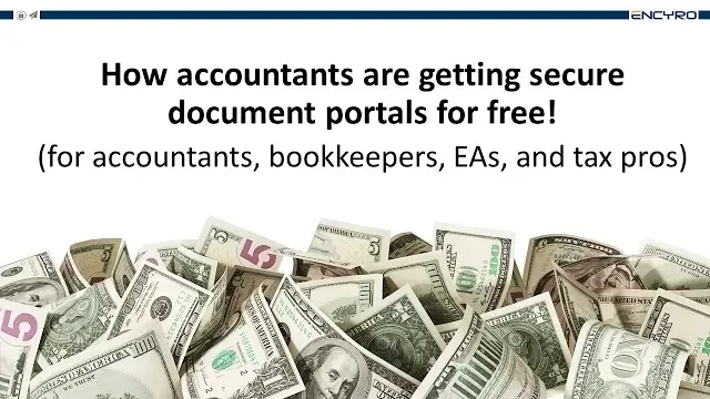 How accountants are getting secure document portals for free!